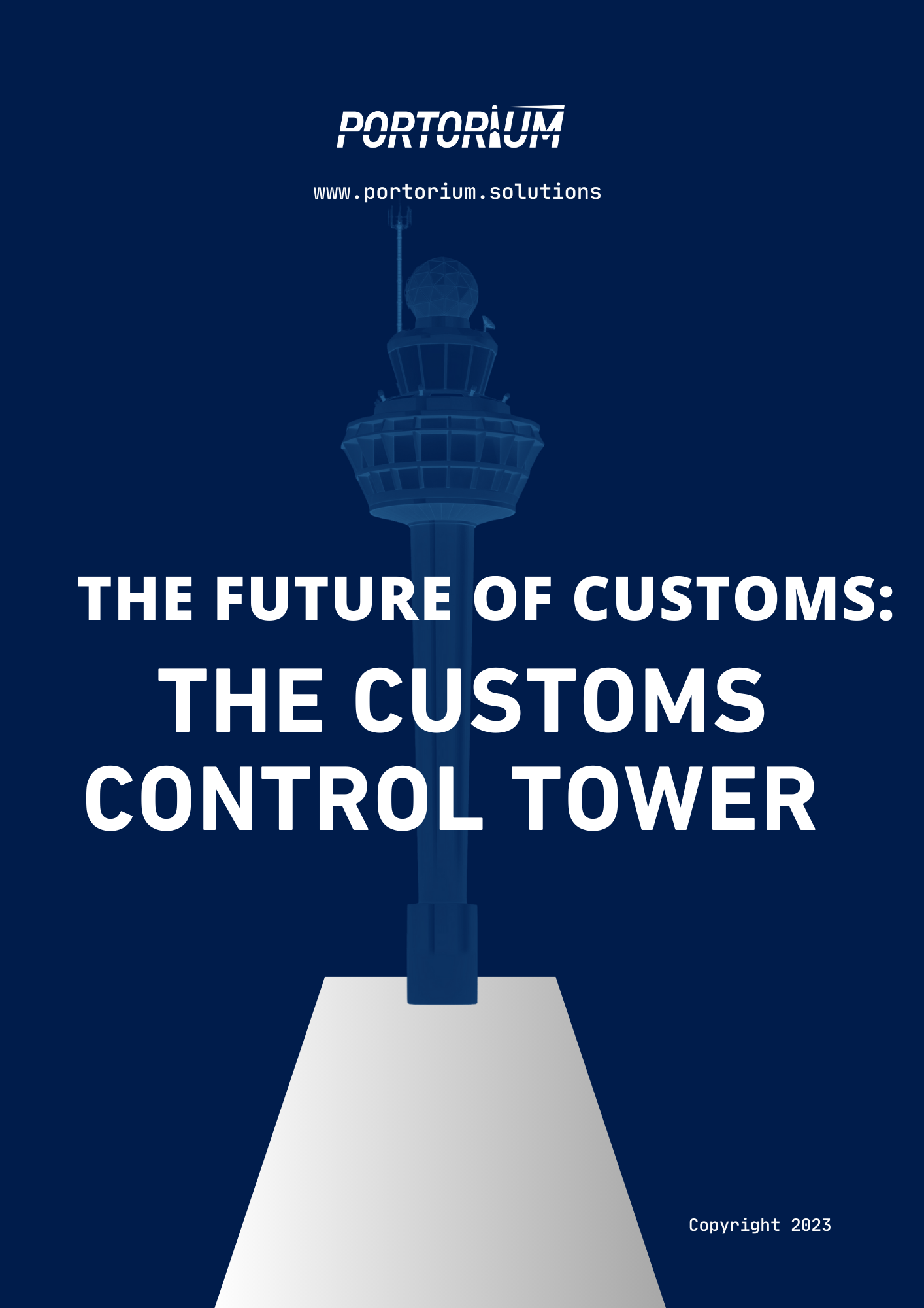 The Customs Control Tower 